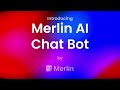 Chat with Merlin AI assistant powered by GPT4